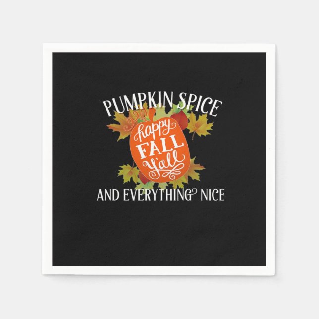 Pumpkin Spice And Everything Nice Fall Classic Napkins (Front)