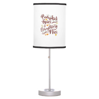 Pumpkin Spice And Everything Nice Fall Girls Table Lamp