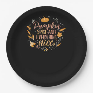 Pumpkin Spice And Everything Nice Fall Meme On Bac Paper Plates