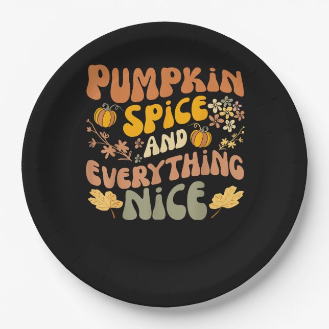 Pumpkin Spice And Everything Nice Fall Season Fall Paper Plates (Front)