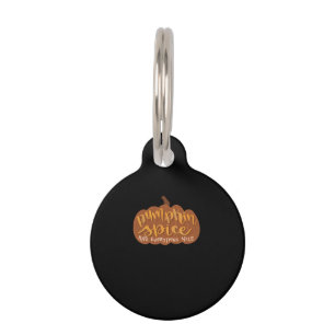 Pumpkin Spice And Everything Nice Fall Vibe Illust Pet ID Tag
