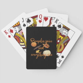 Pumpkin Spice And Everything Nice - Funny Hallowee Poker Cards