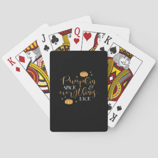 Pumpkin Spice And Everything Nice Funny Poker Cards