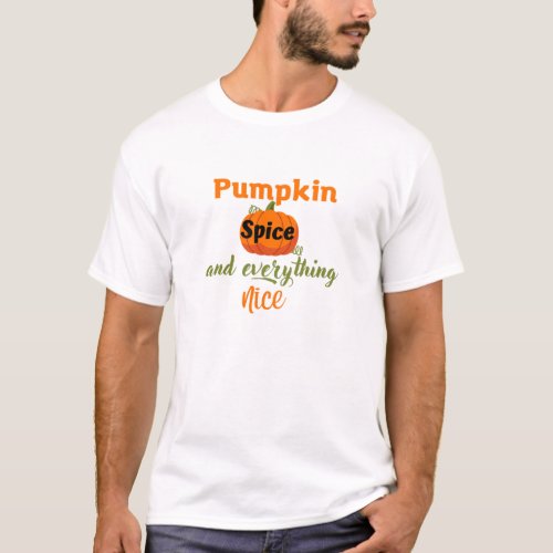 pumpkin spice and everything nice halloween shirts