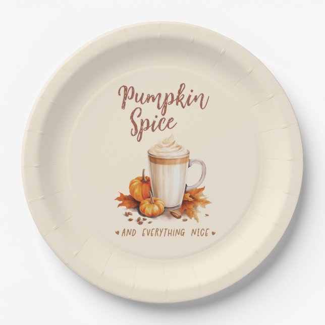 Pumpkin Spice and Everything Nice Paper Plates (Front)