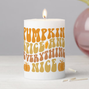 Pumpkin Spice And Everything Nice Pillar Candle