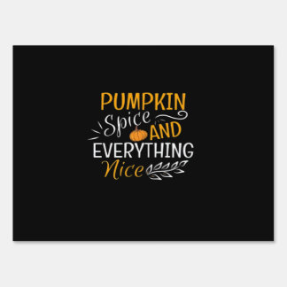 Pumpkin Spice And Everything Nice , Pumpkin Hallow Sign