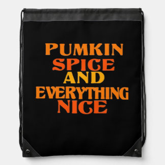 Pumpkin Spice And Everything Nice Quote Sloth Drawstring Bag