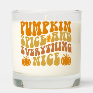 Pumpkin Spice And Everything Nice Scented Candle
