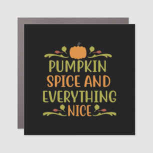 Pumpkin Spice And Everything Nice Slogan Sloth Car Magnet