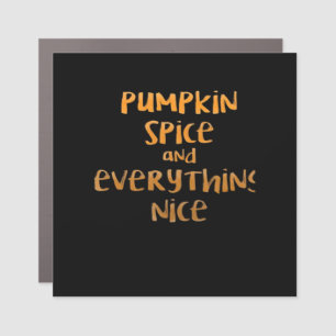 Pumpkin Spice And Everything Nice Sloth Design Car Magnet