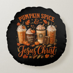 Pumpkin Spice And Jesus Christ Christian Fall Round Pillow