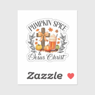 Pumpkin Spice And Jesus Christ Cross Pumpkin Chris Sticker