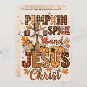 Pumpkin Spice and Jesus Christ Faith & Fall Holiday Card