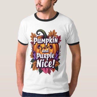 Pumpkin Spice and Purple Nice: Funny Fall Awarenes T-Shirt