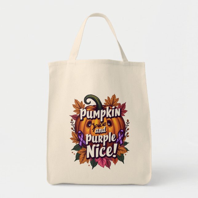 Pumpkin Spice and Purple Nice: Funny Fall Awarenes Tote Bag (Front)