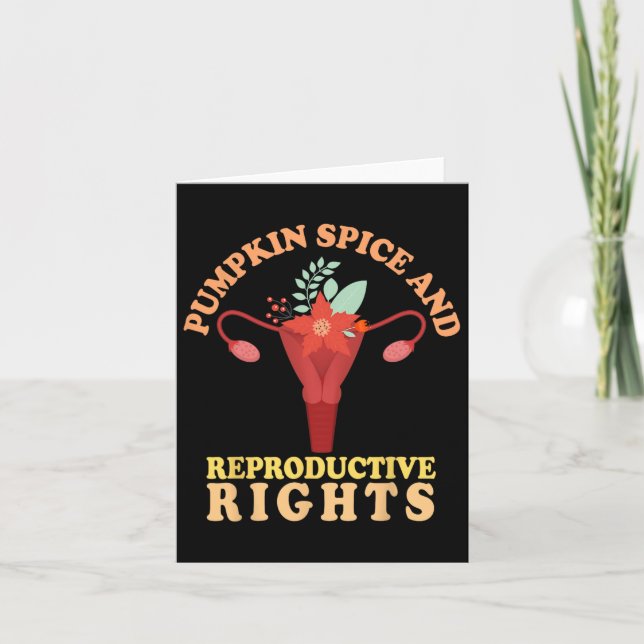 Pumpkin Spice And Reproductive Rights Fall Feminis Card (Front)