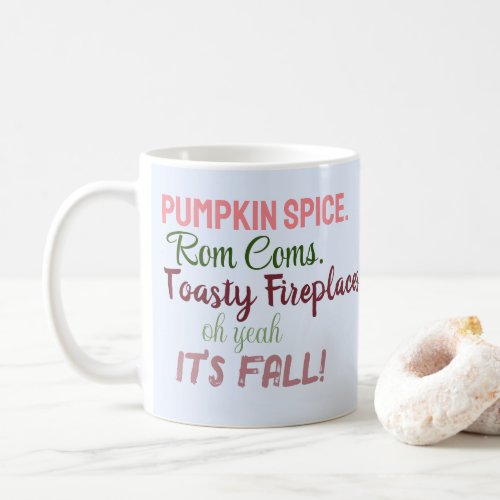 Pumpkin Spice and Rom Coms Fall Coffee Mug Gift