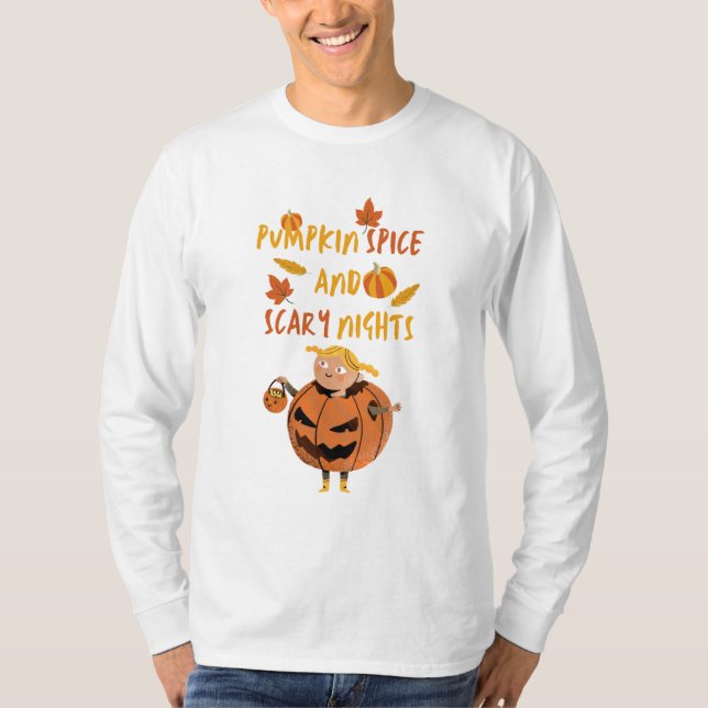 Pumpkin Spice and Scary Nights – Cute Halloween T-Shirt (Front)