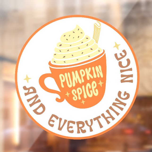 Pumpkin Spice  Badge  Window Cling (Sheet 2)