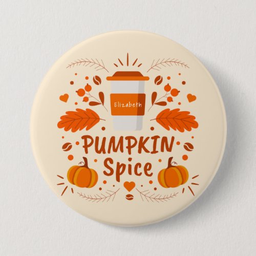 Pumpkin Spice coffee fall leaves Button