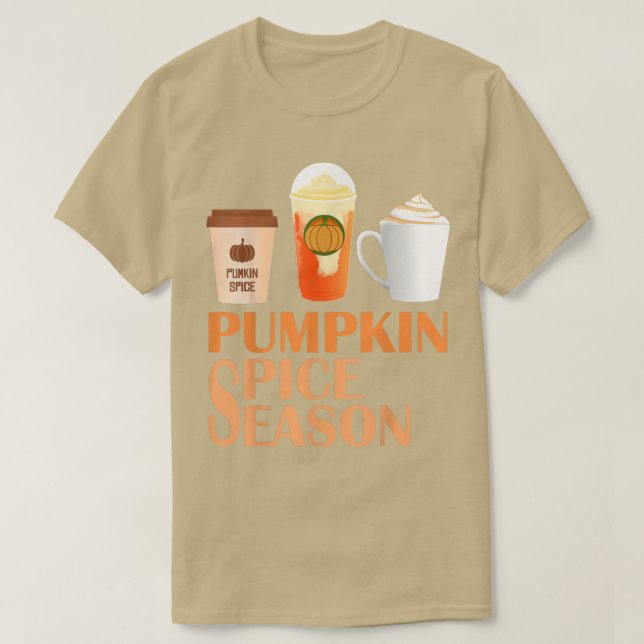 Pumpkin Spice Coffee Latte Autumn Fall Season Coff T-Shirt (Design Front)