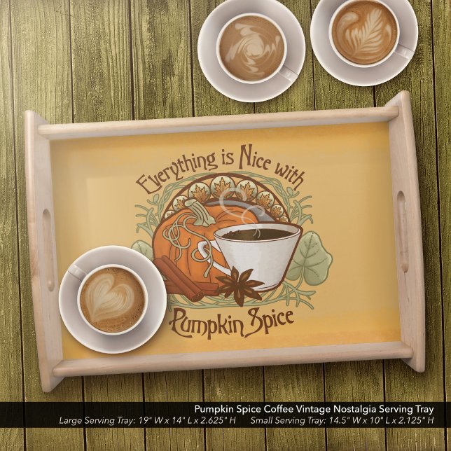 Pumpkin Spice Coffee Vintage Nostalgia  Serving Tray (Pumpkin Spice Coffee Art-Vintage Vibes Design Serving Tray)