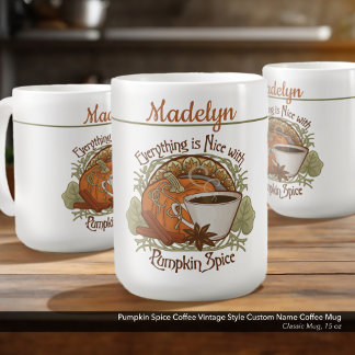 Pumpkin Spice Coffee Vintage Style Custom Name Coffee Mug