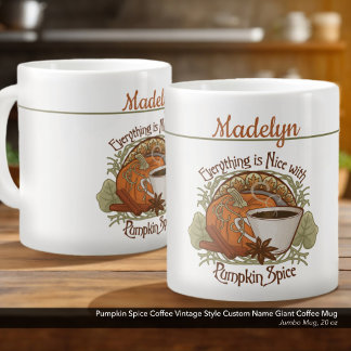 Pumpkin Spice Coffee Vintage Style Custom Name Giant Coffee Mug