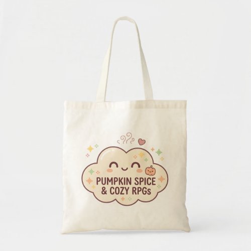 Pumpkin Spice & Cozy RPGs Canvas Tote Bag