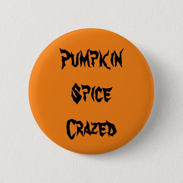 Pumpkin Spice Crazed Button (Front)