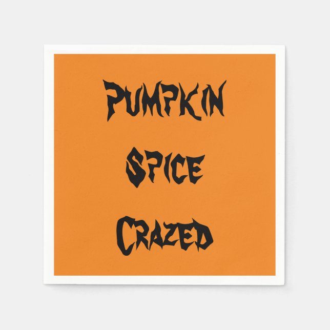 Pumpkin Spice Crazed Napkins (Front)