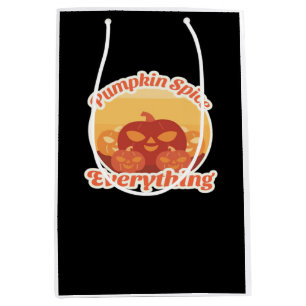 Pumpkin Spice Everything Classic Halloween Funny Medium Gift Bag