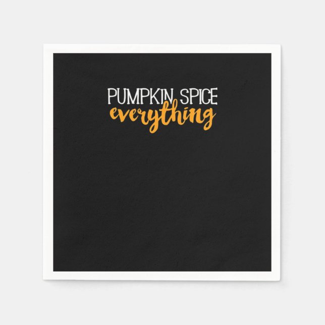 Pumpkin Spice Everything Fall Autumn Season Essent Napkins (Front)