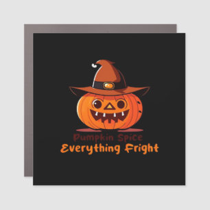 Pumpkin Spice Everything Fright Premium Car Magnet
