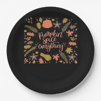 Pumpkin Spice Everything Funny Design Paper Plates