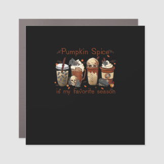 Pumpkin Spice Everything Is My Favorite Season Gra Car Magnet