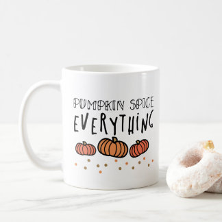 Pumpkin Spice Everything Mug