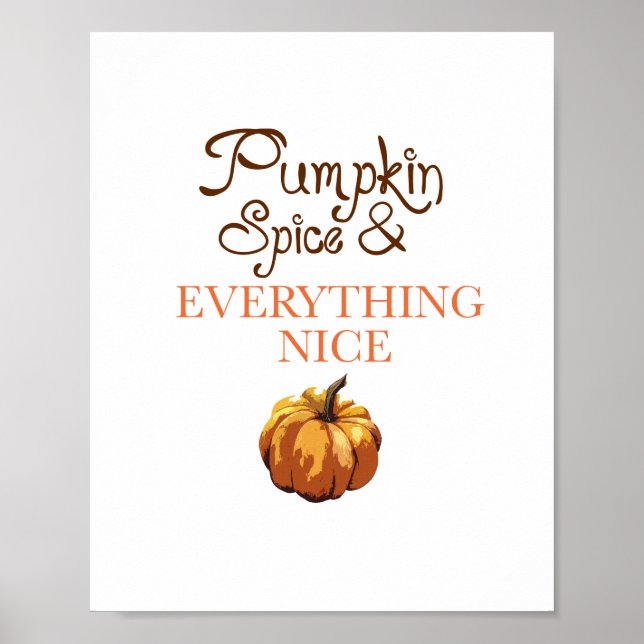 Pumpkin Spice Everything Nice Autumn Decor (Front)
