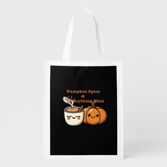 Pumpkin Spice & Everything Nice - Autumn Fall Grocery Bag (Front)