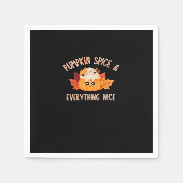 Pumpkin Spice Everything Nice Classic Quote Meme Napkins (Front)