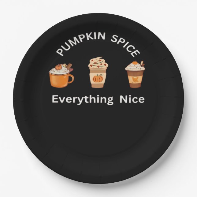 Pumpkin Spice Everything Nice Classic Slogan Funny Paper Plates (Front)
