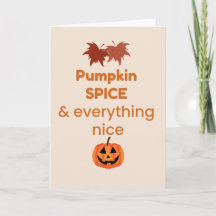 Pumpkin Spice Everything Nice Fall Design