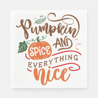 Pumpkin Spice & Everything Nice Fall Design Napkins