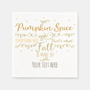 Pumpkin Spice & Everything Nice Fall Party Paper Napkins