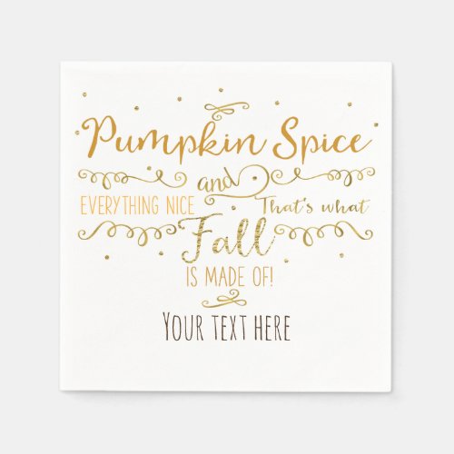 Pumpkin Spice  Everything Nice Fall Party Paper Napkins