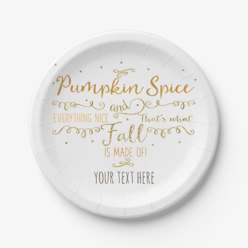Pumpkin Spice  Everything Nice Fall Party Paper Plates