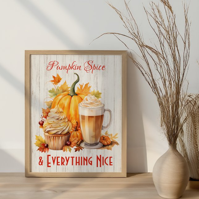 Pumpkin Spice & Everything Nice – Fall Poster (Creator Uploaded)
