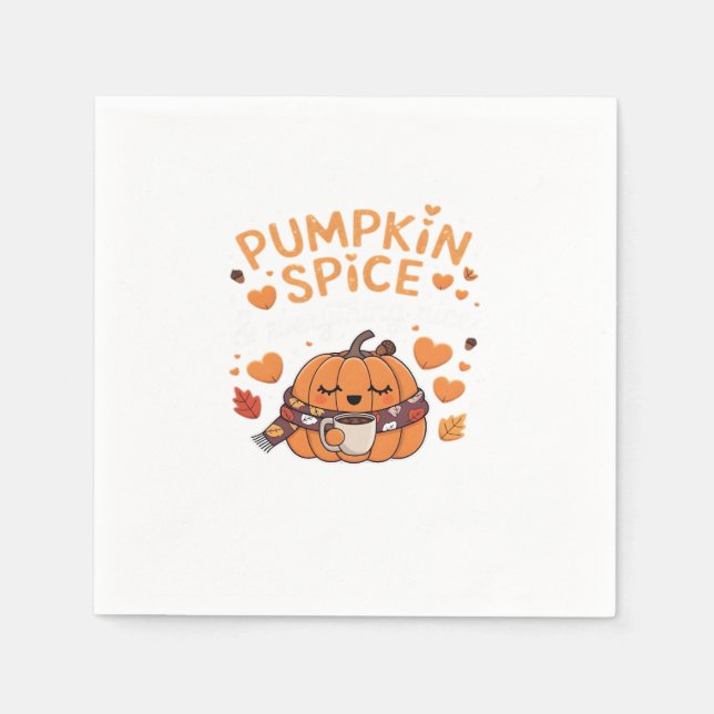 Pumpkin Spice & Everything Nice - Fall Vibes Art Napkins (Front)