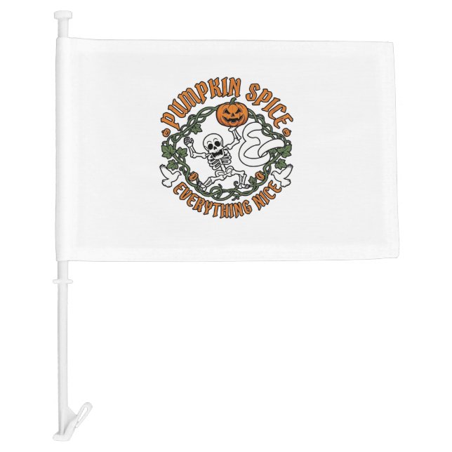 Pumpkin Spice Everything Nice Halloween Skeleton V Car Flag (Front)